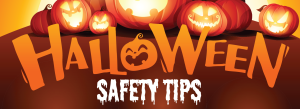 Halloween Safety Tips and “Candy” to Beware Of